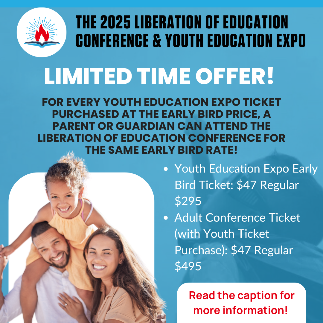 Family Deal (1) The Liberation of Education 2025 Conference and Youth Education Expo Hosted at the Embassy Suites Hotel Conference Center and Spa in San Marcos Texas